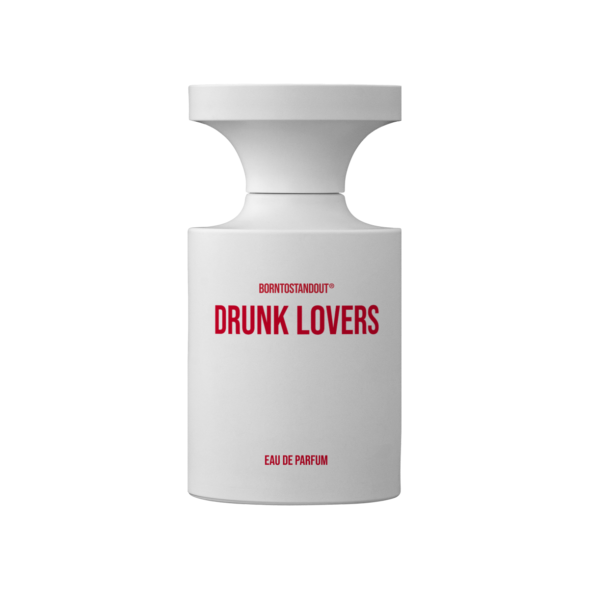 PERFUME BORNTOSTANDOUT DRUNK LOVERS 100ML EDP ORIGINAL